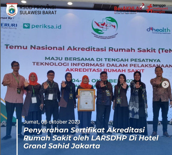 Raih Akreditasi Paripurna, Direktur RSUD Sulbar Berkomitmen Lakukan Reformasi Layanan Kesehatan